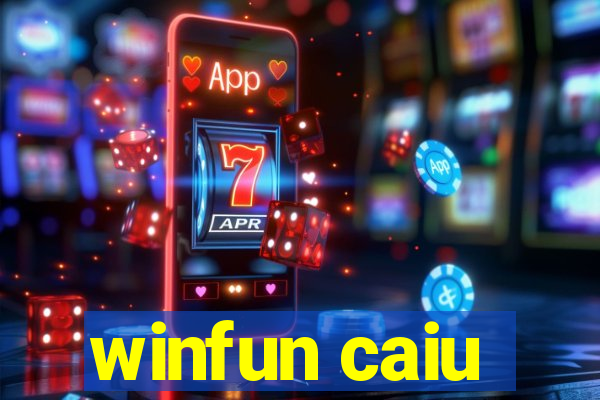 winfun caiu