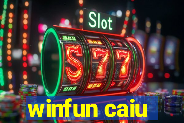 winfun caiu