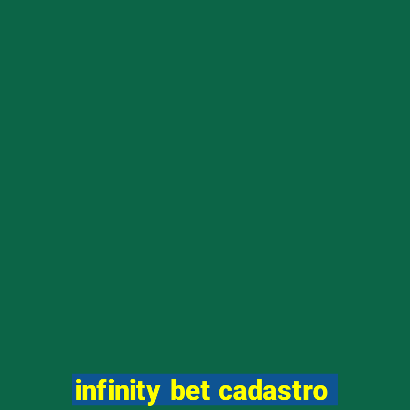 infinity bet cadastro