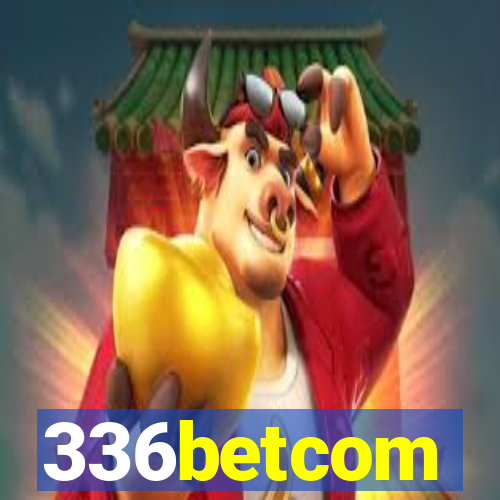 336betcom