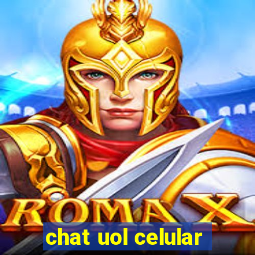 chat uol celular