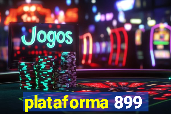 plataforma 899