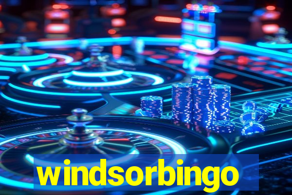 windsorbingo