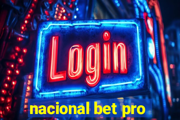 nacional bet pro