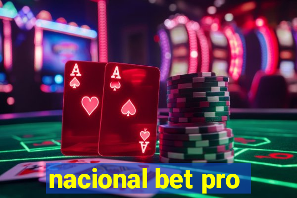 nacional bet pro