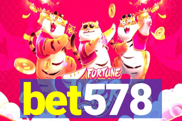 bet578