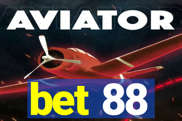 bet 88