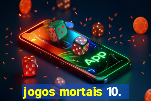 jogos mortais 10.