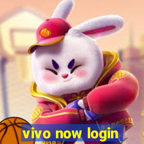 vivo now login