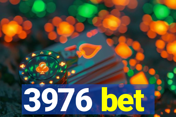 3976 bet