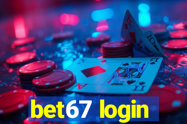 bet67 login