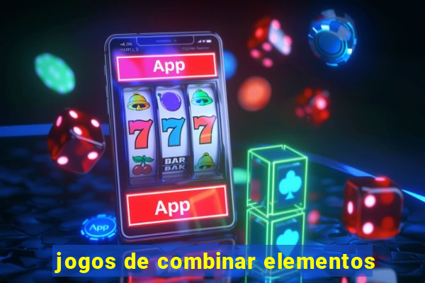 jogos de combinar elementos