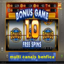 multi canais benfica