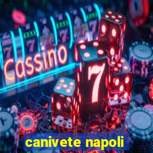 canivete napoli