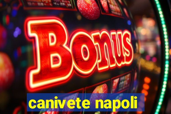 canivete napoli