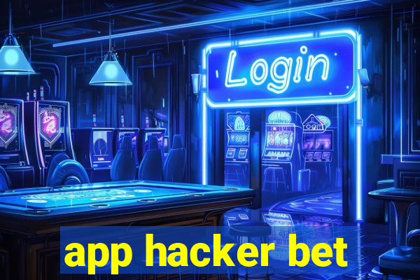 app hacker bet