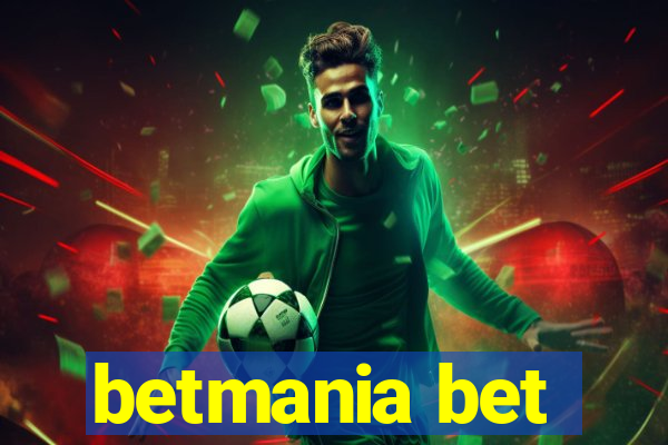 betmania bet