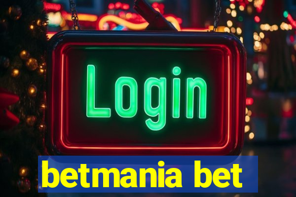 betmania bet