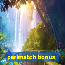 parimatch bonus