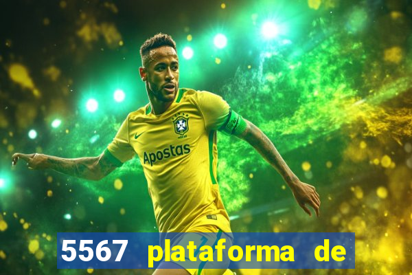 5567 plataforma de jogos login