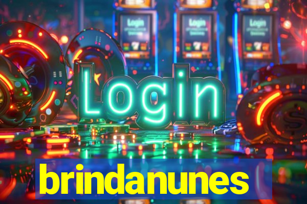 brindanunes