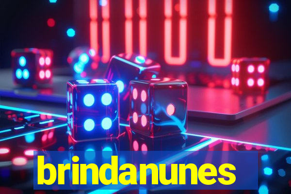 brindanunes