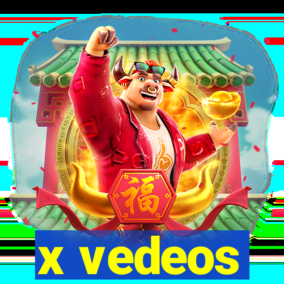 x vedeos