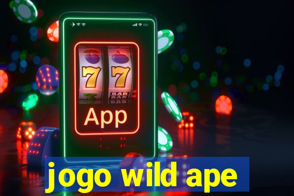 jogo wild ape