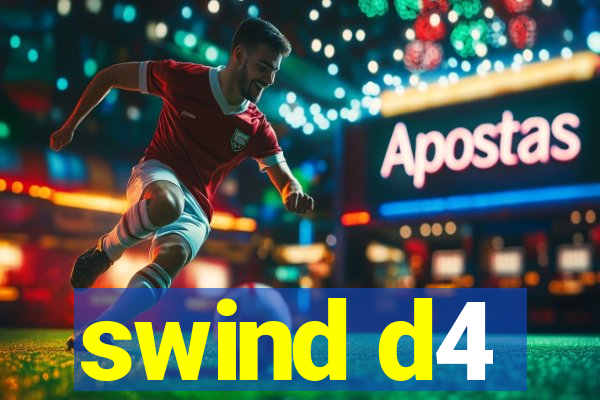 swind d4