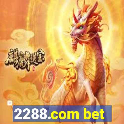 2288.com bet