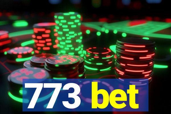 773 bet