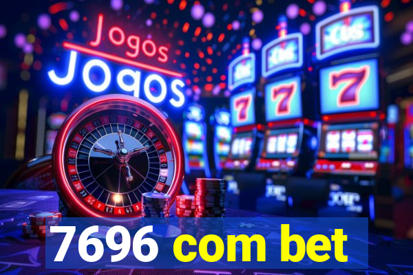 7696 com bet