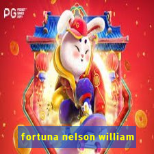 fortuna nelson william