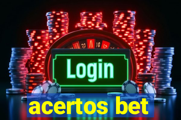 acertos bet