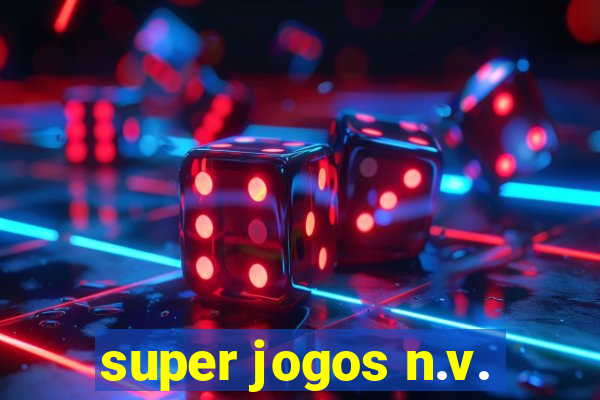 super jogos n.v.