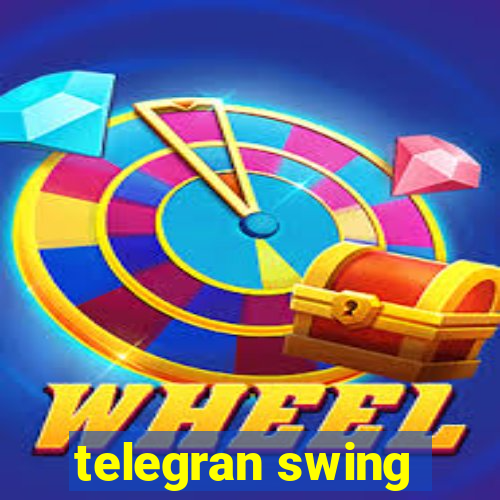 telegran swing