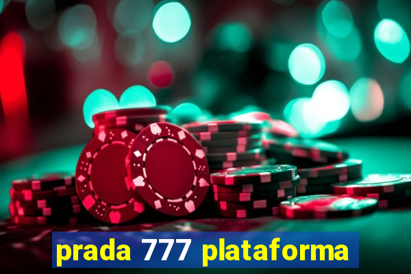 prada 777 plataforma