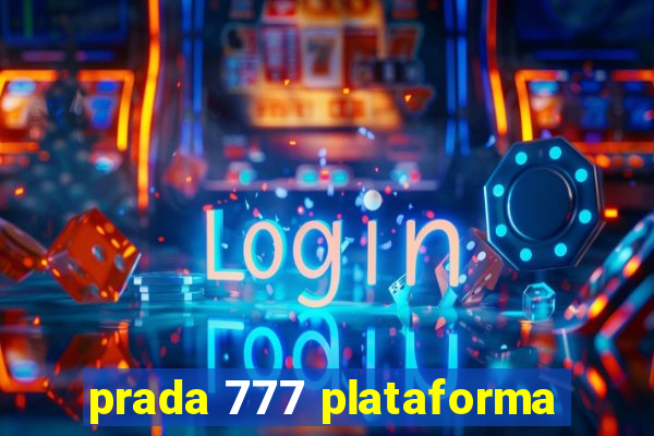 prada 777 plataforma