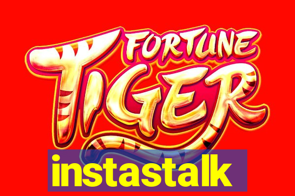 instastalk