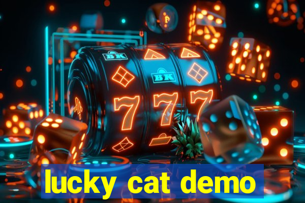 lucky cat demo