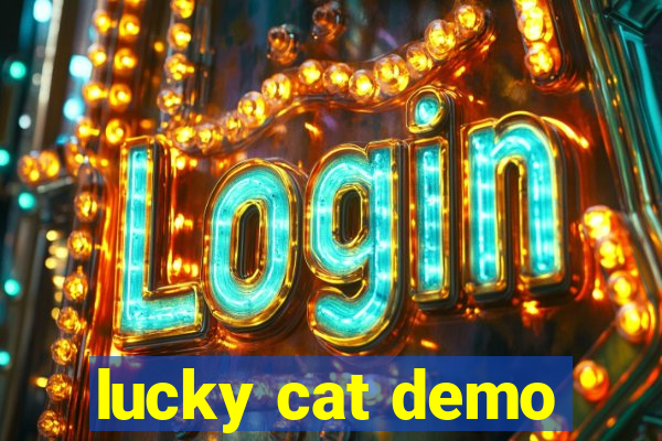 lucky cat demo