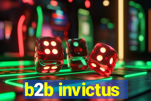 b2b invictus