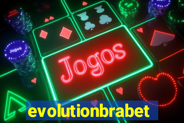 evolutionbrabet