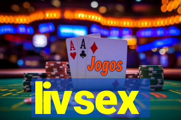 livsex