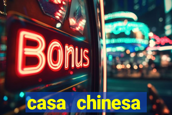 casa chinesa plataforma de jogos