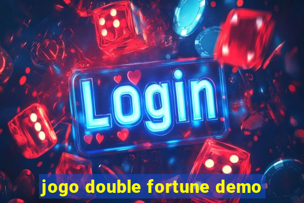 jogo double fortune demo