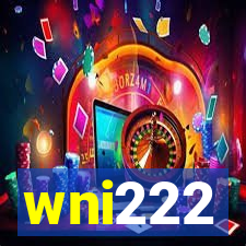 wni222