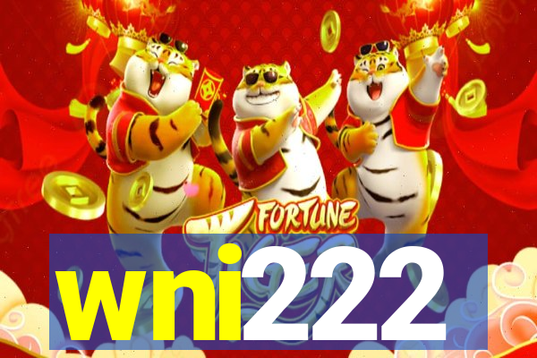 wni222