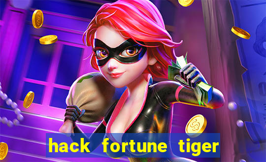 hack fortune tiger grátis download