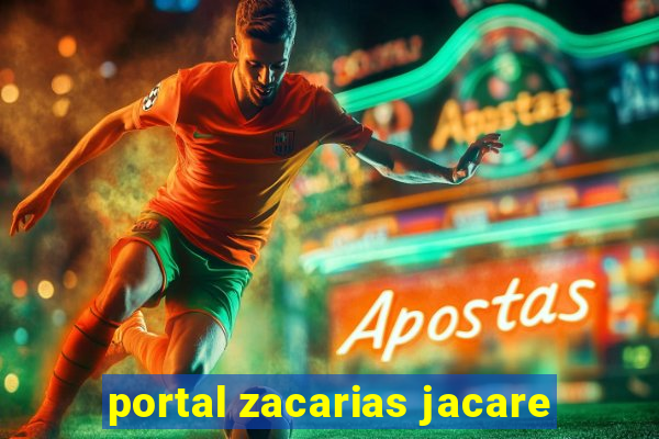 portal zacarias jacare